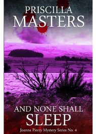And None Shall Sleep (Joanna Piercy # 4)