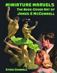 Miniature Marvels: The Book-Cover Art of James E McConnell - h/b