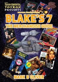 Blake's 7: The Merchandise Guide