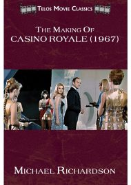 The Making of "Casino Royale" (1967) (Telos Movie Classics # 2)