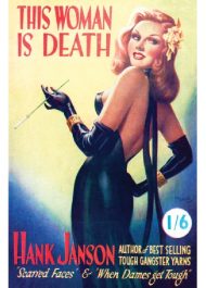 This Woman is Death (Hank Janson # 13)