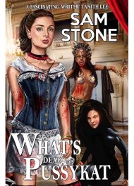 What's Dead PussyKat (Kat Lightfoot # 3)